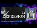 21-06-18 Pra Lisney Sánchez de Font_La Depresión I