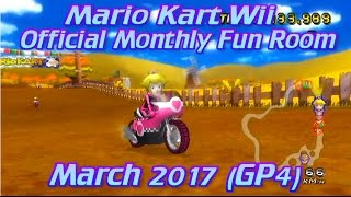 [MKWii] Official Monthly Fun Room - March 2017 (GP4)