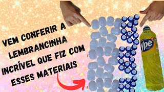 LEMBRANCINHA CRIATIVA COM MATERIAL RECICLANDO/FAÇA VOCÊ MESMO