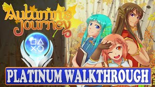 Autumn's Journey 100% Platinum Walkthrough | Trophy & Achievement Guide | Easy 5-10 minutes Platinum