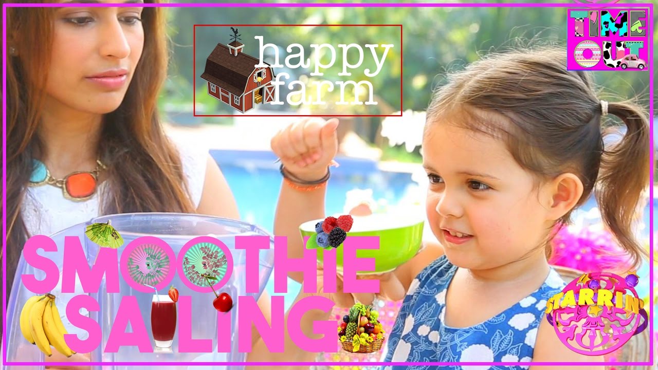 Smoothie Sailing Happy Farm by Daria Starrin YouTube