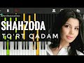 Shahzoda - To'rt qadam Piano Karaoke remix tekst qo'shiq matni soundtrack 4 qadam new version