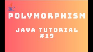 Famous Java Tutorial 19 : Polymorphism Wealth