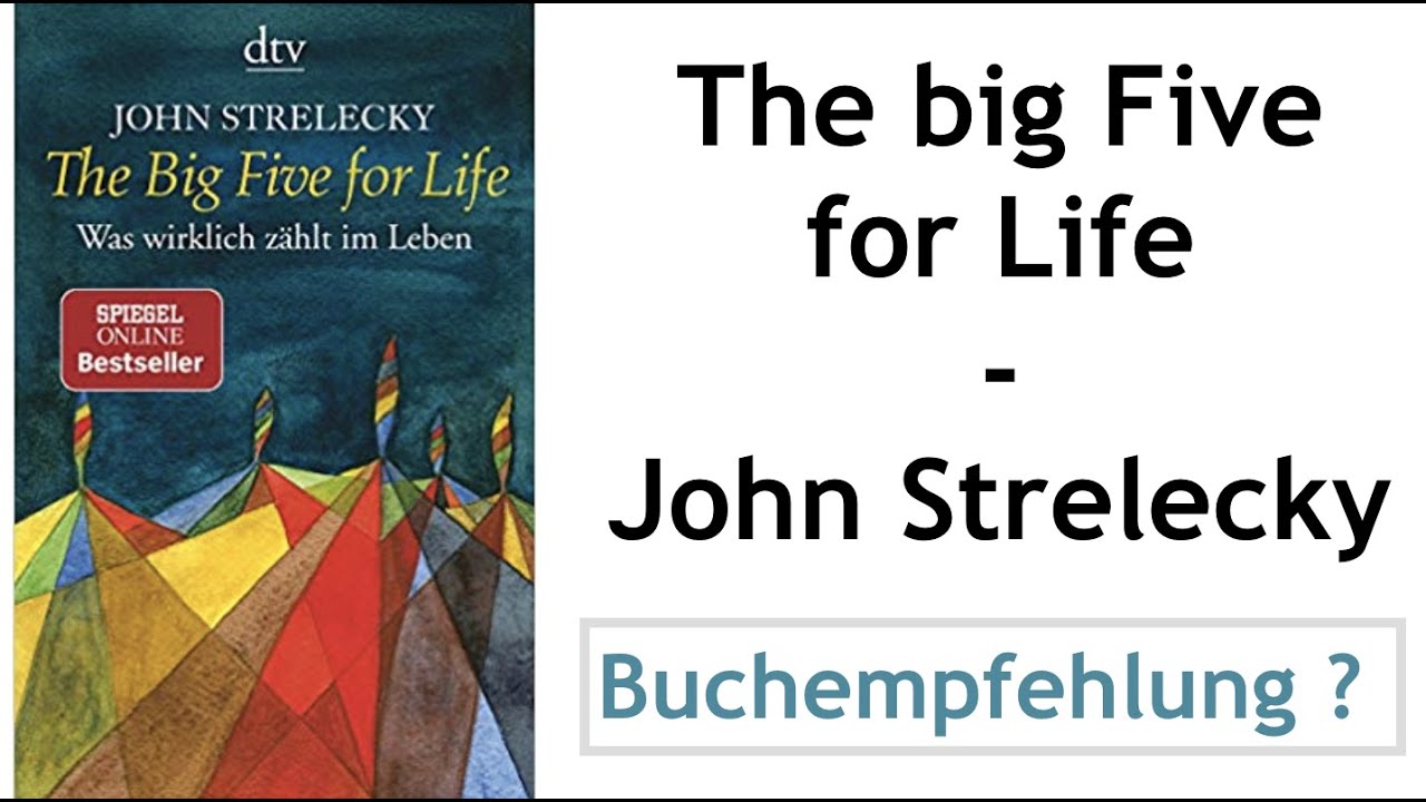 The Big Five for Life Was