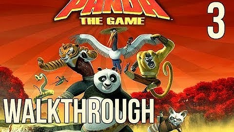 Kung Fu Panda (The Video Game) - Part 3 [No Commentary]