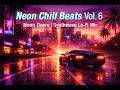Neon Chill Beats Vol. 6 – Neon Dawn | Warm Cinematic Synthwave Mix