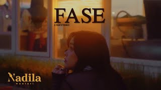 Nadila Wantari - Fase (  Lyrics Video )