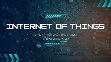 Praktikum Wokwi dan Thingsboard - Internet of Things
