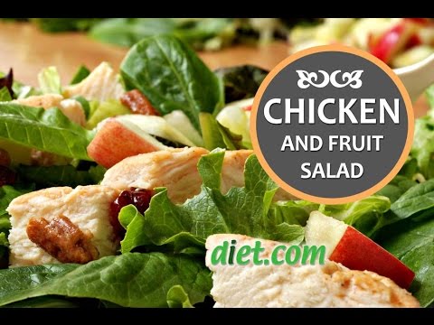 Chicken & Fruit Salad - Diet.com Recipe - YouTube