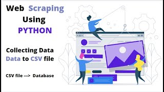 WEB SCRAPING USING PYTHON || DATA TO CSV FILE || CAN CREATE NEW DATABASE || BEAUTIFULSOUP & REQUESTS