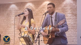 A Deidade - Dário Oliveira & Marjorie