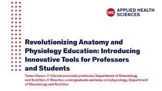 Revolutionizing Anatomy and Physiology Education: Introducing Innovative Tools