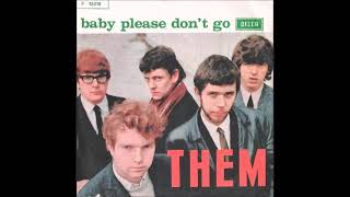 THEM - BABY PLEASE DON'T GO 1965 - YouTube