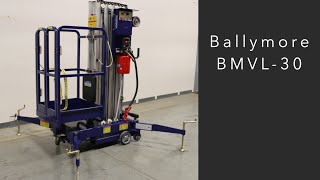 Ballymore BMVL-30 (Vertical Mast Lift) Safety