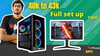 Under 40000 Full Setup Pc build | Future Proof | Pc build under 40000 Full Setup | 40k Full pc build