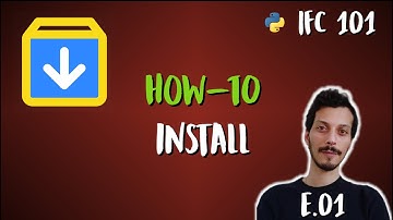 1 - How to Install Blender, BlenderBIM and IfcOpenShell python