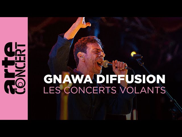 Gnawa Diffusion - Les Concerts Volants - ARTE Concert class=
