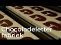 Hoe worden chocoladeletters gemaakt?