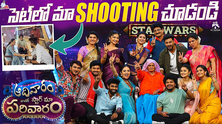 సెట్ లో మా షూటింగ్ చూడండి | Aadivaram with Star Maa Parivaaram | Express Hari