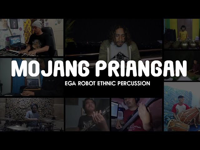 MOJANG PRIANGAN - EGA ROBOT ETHNIC PERCUSSION class=