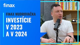 Ako investovať v 2024 a aký bol rok 2023 na finančných trhoch?