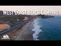 West Coast Beach Camping!