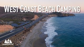 If you’ve been dreaming of camping on or near as many beaches you
can find, the west coast has no shortage places to play in ocean and
make it back...