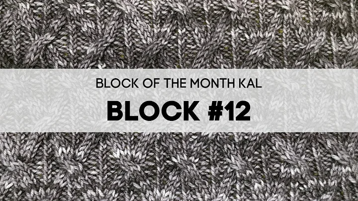 Block of the Month #12
