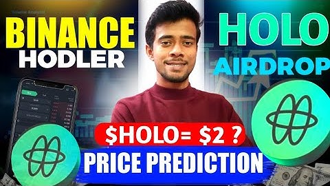 Holo Coin price Prediction | Binance Holo Holder Airdrop | Binance Holo Coin Price 