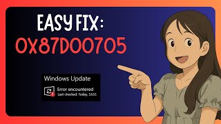 EASY FIX For 0x87d00705 Error While Running Windows Update