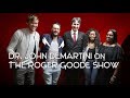 Dr Demartini on The Rodger Goode Show