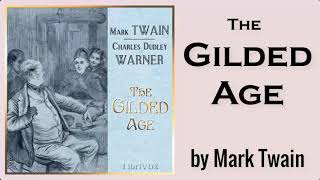 The Gilded Age Audiobook by Mark Twain Part 1 | Audiobooks Youtube Free