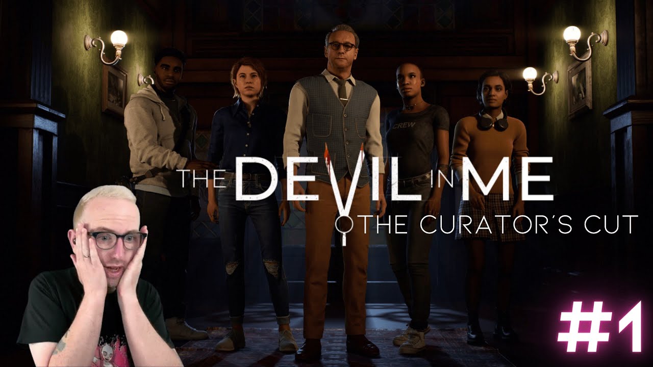FULL PLAYTHROUGH - The Devil In Me Curator's Cut Part 1 - YouTube