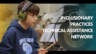 Inclusionary Practices Technical Assistance Network | OSPI