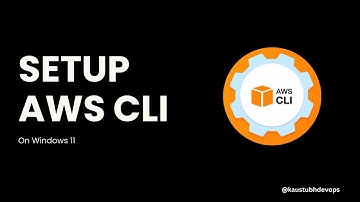 How To Install And Configure The AWS CLI On Windows 11