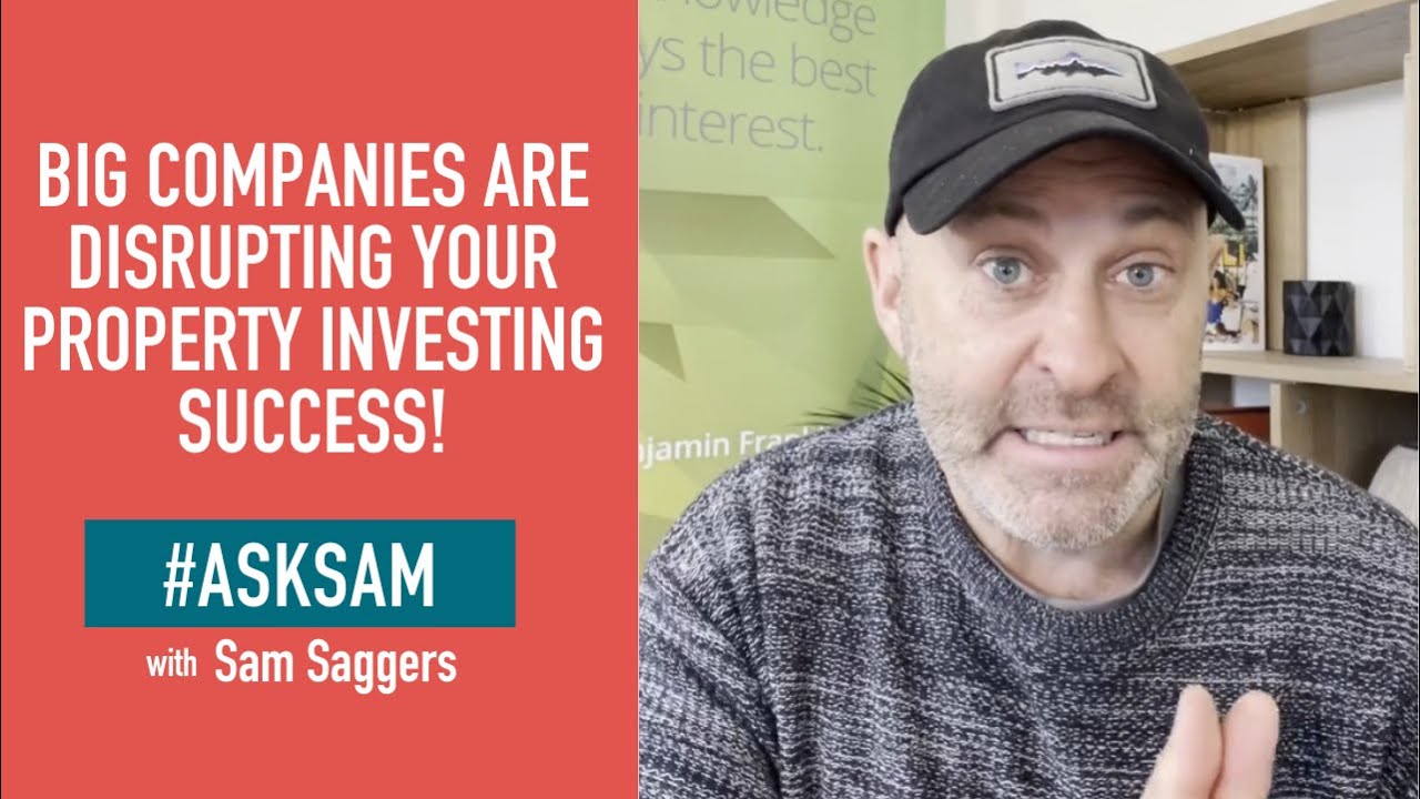 Big Companies Are Disrupting Your Property Investing Success - YouTube