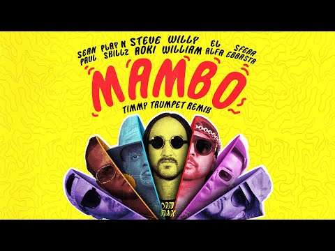 Steve Aoki & Willy William - MAMBO [Timmy Trumpet Remix]