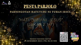 Download Lagu IBADAH NATAL PERTAMA BAHASA BATAK (LIVE STREAMING) MP3