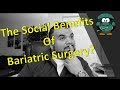 The Social Benefits Of Bariatric Surgery?
