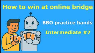 BBO Bridge Master practice intermediate B26 - C4