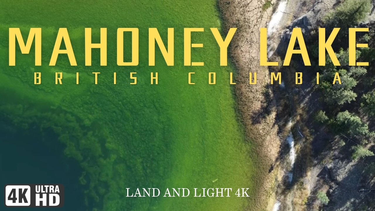 MAHONEY LAKE, OKANAGAN VALLEY, BRITISH COLUMBIA 4K: MESMERIZING COLORS ...