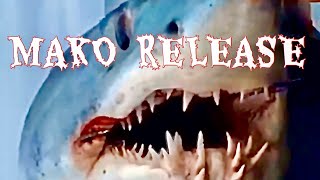 MAKO RELEASE