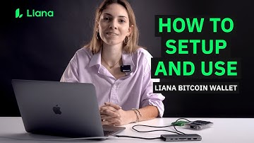 Liana Bitcoin Wallet Tutorial - How To Set Up And Use