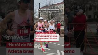Atleta brasileiro conta como foi o momento em que virou 'herói da Maratona de Boston'
