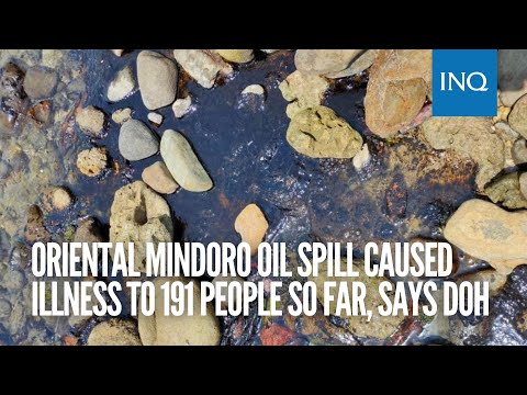 Oriental Mindoro oil spill caused illness to 191 people so far, says DOH | #INQToday