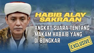 MAKAM HABAIB DI BONGKAR?, Banyak Yang ANGKAT SUARA ‼️