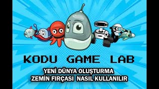 Kodu Game Lab Yeni Dünya Oluşturma ve Zemin Fırçasıyla Çalışmalar screenshot 2