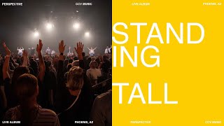 Standing Tall (LIVE) - CCV Music