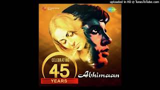 Piya Bina Piya Bina - [HQ Soundtrack Version] - Abhimaan (1973) Lata Mangeshkar
