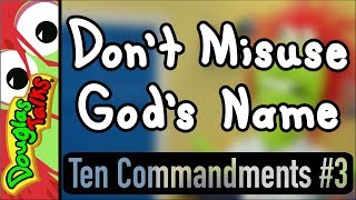 Don't Misuse God's Name | The Third Commandment For Kids